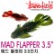 MAD FLAPPER 3.5" / 매드플래퍼 3.5인치